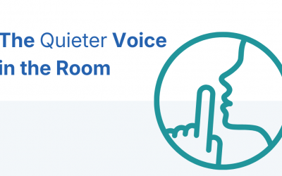The Quieter Voice in the Room